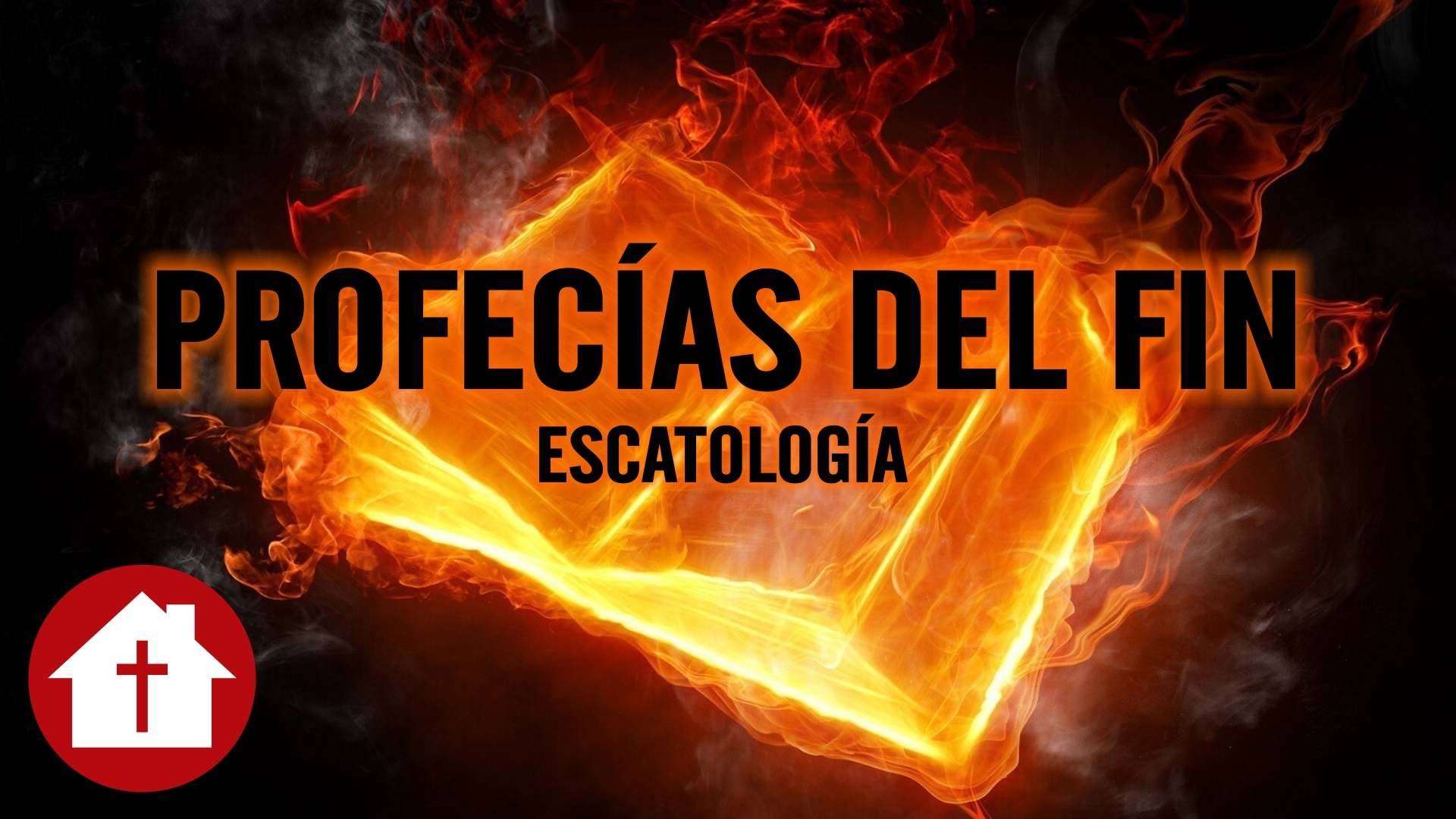 Profecías del Fin